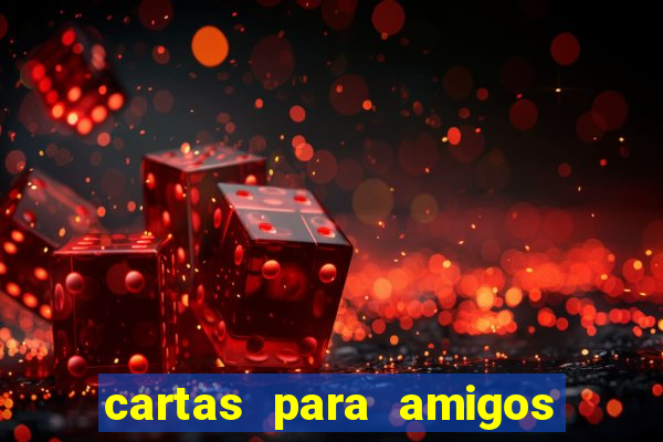 cartas para amigos do tlc
